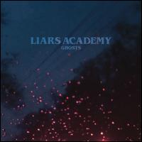 Ghosts - Liars Academy