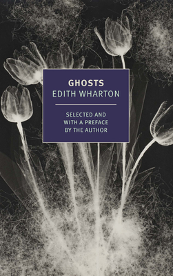 Ghosts - Wharton, Edith