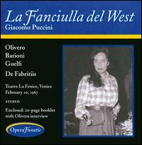 Giacomo Puccini: La Fanciulla del West - Alessandro Maddalena (vocals); Angelo Nosotti (vocals); Anna Lia Bazzani (vocals); Augusto Pedroni (vocals);...