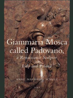 Giammaria Mosca Called Padovano - Schulz, Anne Markham