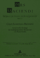 Gian Lorenzo Bernini: Gesammelte Beitraege Zur Auslegung Seiner Skulpturen