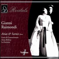 Gianni Raimondi, Vol.1 - Gabriella Carturan (vocals); Giangiacomo Guelfi (vocals); Gianni Raimondi (tenor); Maria Callas (vocals);...