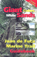 Giant Cedars, White Sands: Juan de Fuca Marine Trail Guidebook