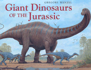 Giant Dinosaurs of the Jurassic