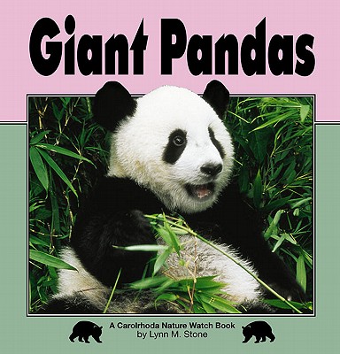 Giant Pandas - Stone, Lynn M