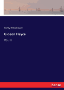 Gideon Fleyce: Vol. III