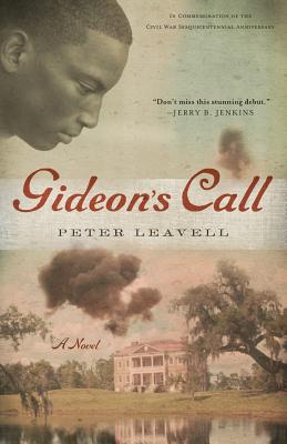 Gideon's Call - Leavell, Peter