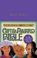 Gift & Award Bible-ICV: The First Version Translated Especially for Children - Thomas Nelson Publishers (Creator)