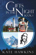 Gifts in the Night Book 1