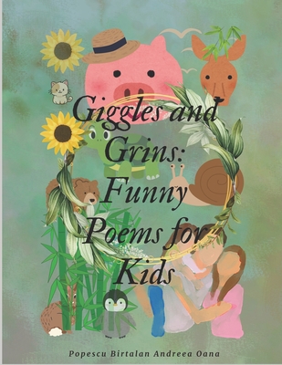 Giggles and Grins: Funny Poems for Kids - Popescu Birtalan, Andreea Oana