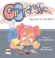 Gigi Graffiti: New Kid on the Block