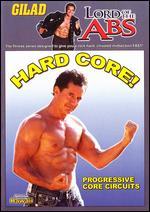 Gilad: Lord of the Abs - Hard Core