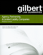 Gilbert Law Summaries on Agency, Partnership and LLCs
