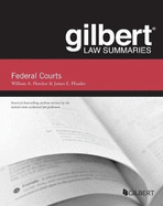 Gilbert Law Summaries on Federal Courts
