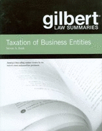 Gilbert Law Summaries on Tax of Business Entities, 14th