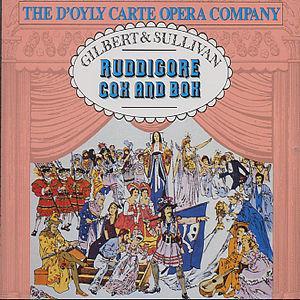 Gilbert & Sullivan: Ruddigore & Cox and Box [1961 Recordings] - 