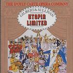 Gilbert & Sullivan: Utopia Limited [1976 Recording]