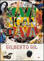 Gilberto Gil: Kaya N'Gan Daya - Lula Buarque de Hollanda