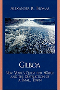 Gilboa: New York's Quest for Water and the Destruction of a Small Town