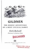 Gildaen: The Heroic Adventures of a Most Unusual Rabbit - Buchwald, Emilie