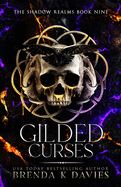 Gilded Curses (The Shadow Realms, Book 9)
