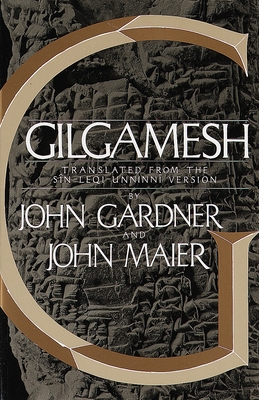 Gilgamesh - Gardner, John, Mr. (Editor), and Maier, John (Translated by)