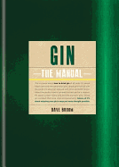 Gin The Manual