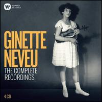 Ginette Neveu: The Complete Recordings - 