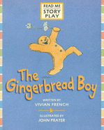 Gingerbread Boy Rmsp - French Vivian, and Robins Arthur