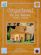 Gingerbread for All Seasons (Barnes & Noble)