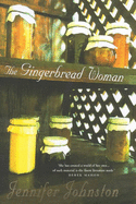 Gingerbread Woman - Johnston, Jennifer