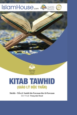 Gio L ?c Thn - Tawheed Book - Saaleh Bin Fawzaan, and Osoul Center (Translated by)