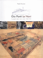 Gio Ponti: II Progetto Degli Interni Navali 1948-1953