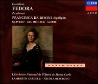 Giordano: Fedora - Leonardo Monreale (bass); Lucia Cappellino (vocals); Magda Olivero (soprano); Mario del Monaco (tenor);...