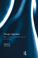 Giorgio Agamben: Legal, Political and Philosophical Perspectives