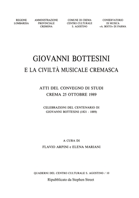 Giovanni Bottesini e la Civilt Musicale Cremasca - Arpini, Flavio, and Crema, Comune Di, and Street, Stephen