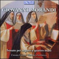 Giovanni Morandi: Sonate per Organo a Quarttro Mani - Chiara Cassin (organ); Federica Iannella (organ)