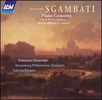 Giovanni Sgambati: Piano Concerto; Cola di Rienzo; Berceuse-Reverie - Francesco Caramiello (piano)