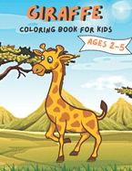 Giraffe Coloring Book For Kids Ages 2-5: Giraffe Coloring Book for kids.35 Giraffe design