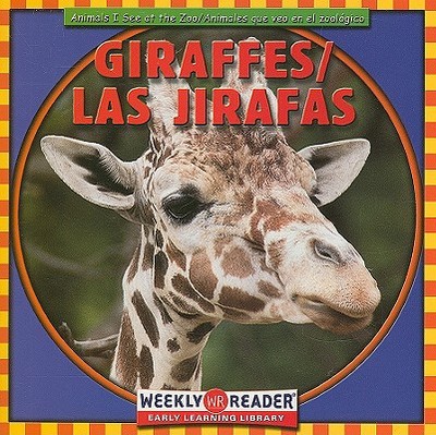 Giraffes / Los Jirafas - Macken, JoAnn Early
