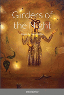 Girders of the Night: Poems by David Zeltzer