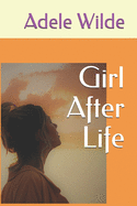 Girl After Life: A Legal Thriller