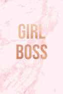 Girl Boss: Pink Marble and Gold Notebook College Ruled Lined Pages 6 X 9 Journal