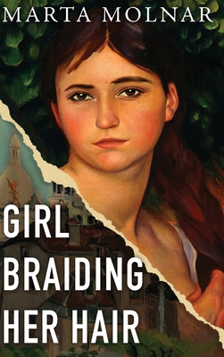Girl Braiding Her Hair - Molnar, Marta