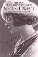 Girl from God S Country Nell S: Nell Shipman and the Silent Cinema