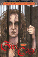 Girl in a Cage - Yolen, Jane Harris