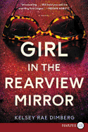 Girl in the Rearview Mirror