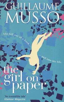 Girl on Paper - Musso, Guillaume, and Boyce, Emily (Translated by)