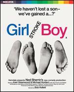Girl Stroke Boy [Blu-ray]