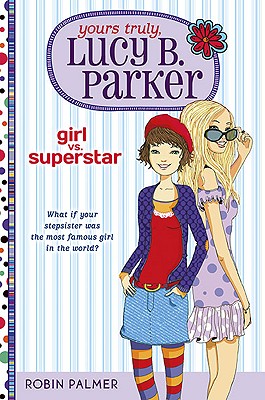 Girl vs. Superstar - Palmer, Robin